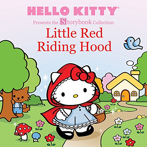 Hello Kitty Presents The Storybook Collection Little Red Riding Hood