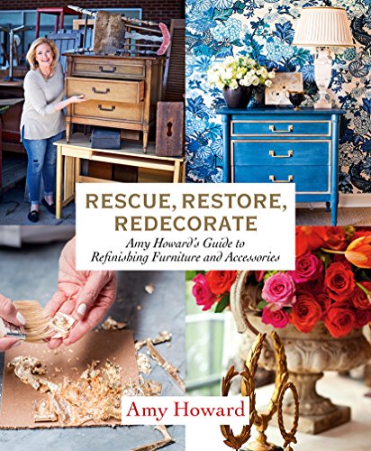 Rescue Restore Redecorate