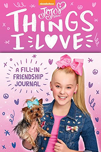 Jojo Siwa Things I Love