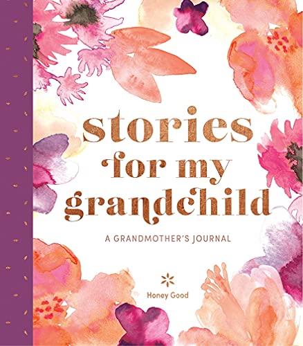 Stories For My Grandchild