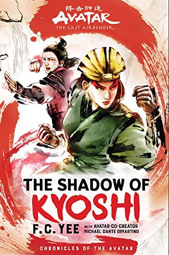 Avatar The Last Airbender The Shadow Of Kyoshi Chronicles Of The Avatar Book 2