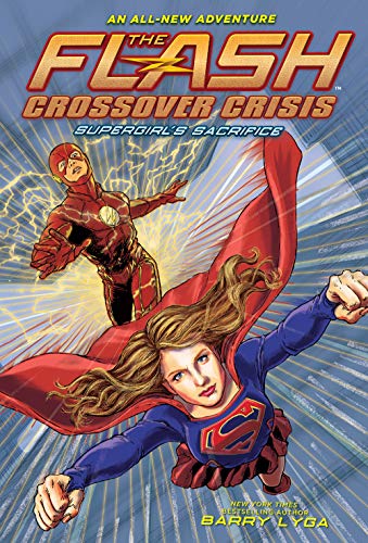 Flash Supergirls Sacrifice Crossover Crisis #2