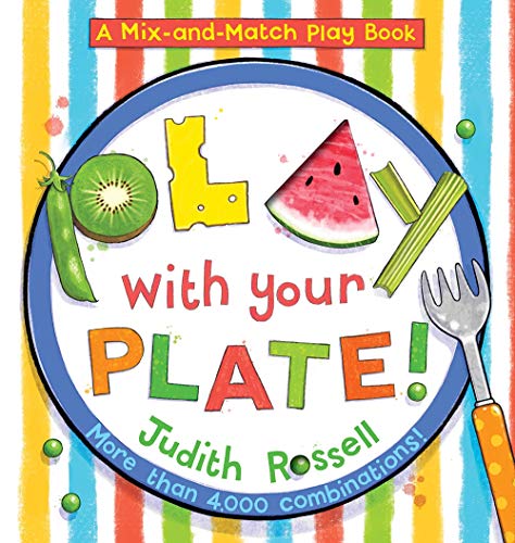 Play With Your Plate A Mix & Match Play Book