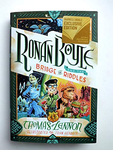 Ronan Boyle & The Bridge Of Riddles Ronan Boyle #1 B&N Edition