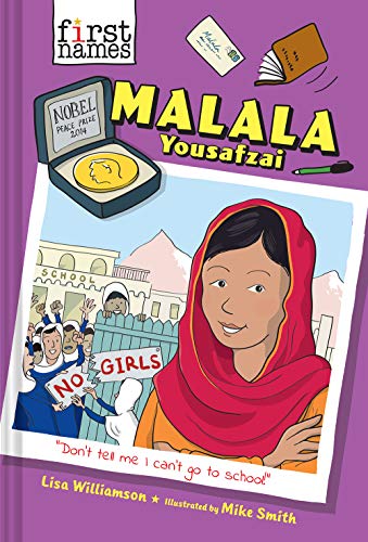 Malala Yousafzai The First Names Series