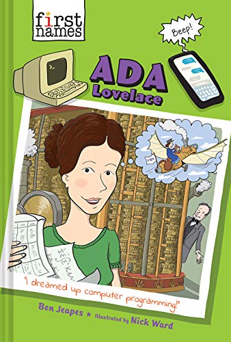 Ada Lovelace The First Names Series