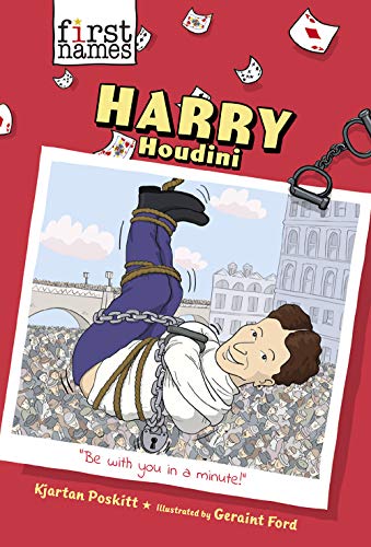 Harry Houdini The First Names Series