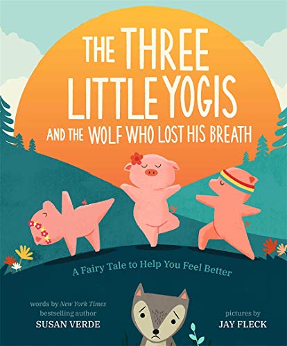 Three Little Yogis & The Wolf Who Lost His Breath