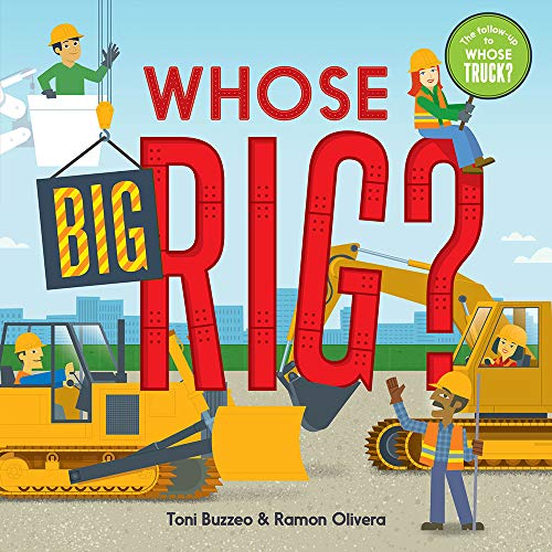 Whose Big Rig A Guess The Job Book