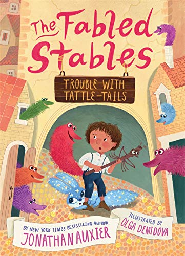 Trouble With Tattle Tails The Fabled Stables Book #2