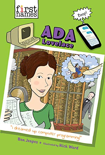 Ada Lovelace The First Names Series