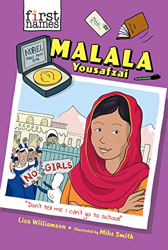 Malala Yousafzai The First Names Series
