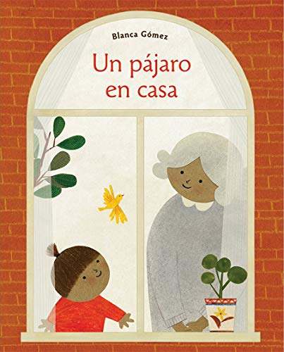 Un Pajaro En Casa Bird House Spanish Edition