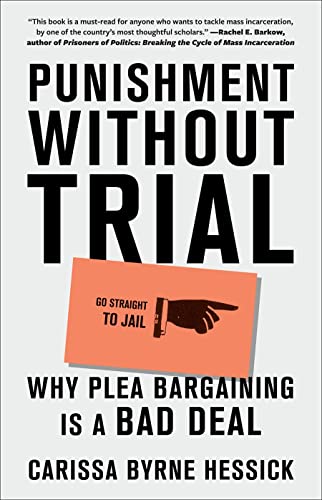 Punishment Without Trial