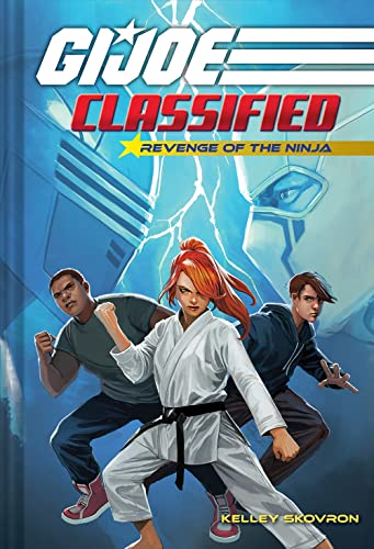 Revenge Of The Ninja G.i Joe Classified Book Two