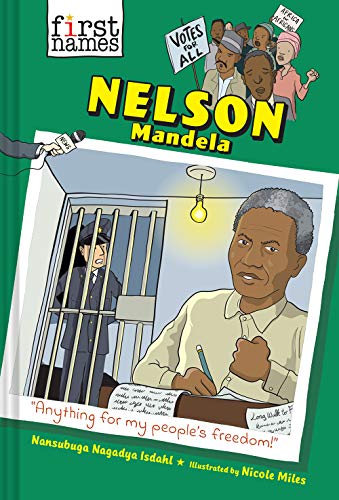 Nelson Mandela The First Names Series