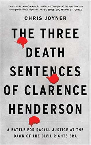 Three Death Sentences Of Clarence Henderson