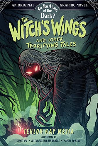Witchs Wings & Other Terrifying Tales Are You Afraid Of The Dark Graphic Novel #1