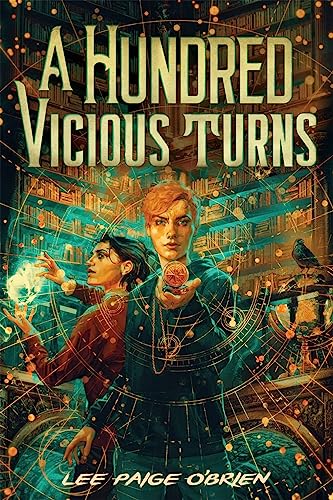 Hundred Vicious Turns The Broken Tower Book 1