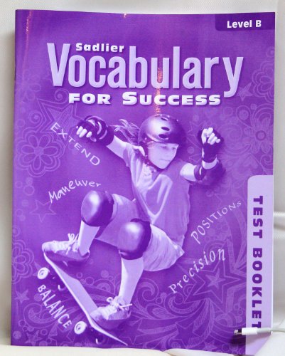 Vocabulary for Success (Test Booklet), Grade 7 (Level B); 2011 [Paperback] Oxford-Sadlier and Jerome Shostak