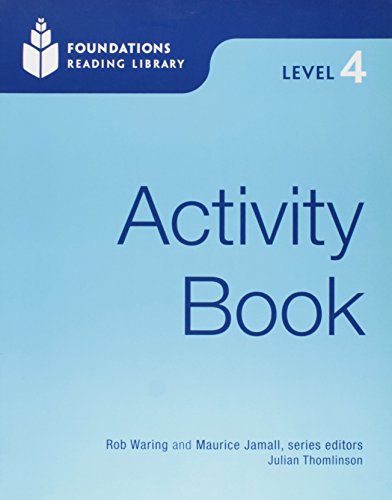Foundations Reading Library 4: Activity Book