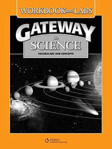 Gateway to Science: Workbook with Labs
