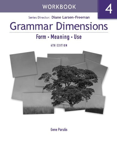 Grammar Dimensions 4: Workbook