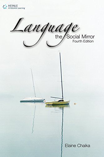 Language: the Social Mirror