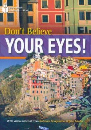 Don't Believe Your Eyes!: Footprint Reading Library 800