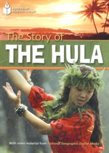 The Story of the Hula: Footprint Reading Library 800