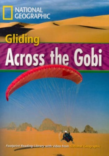 Gliding Across the Gobi: Footprint Reading Library 1600