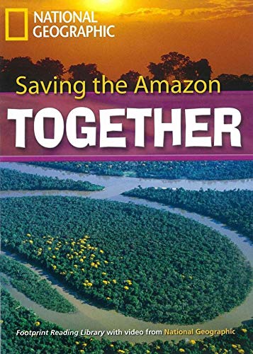 Saving the Amazon: Footprint Reading Library 2600