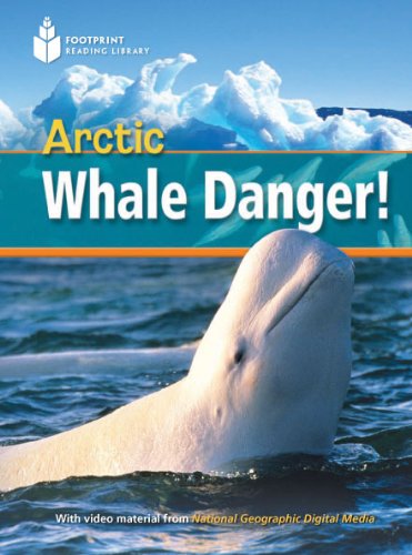 Arctic Whale Danger!: Footprint Reading Library 1