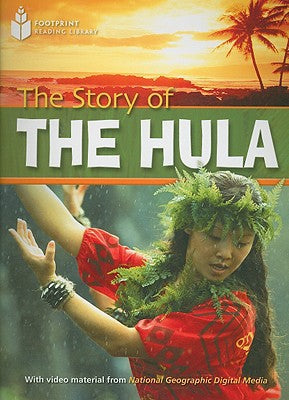 The Story of the Hula: Footprint Reading Library 1