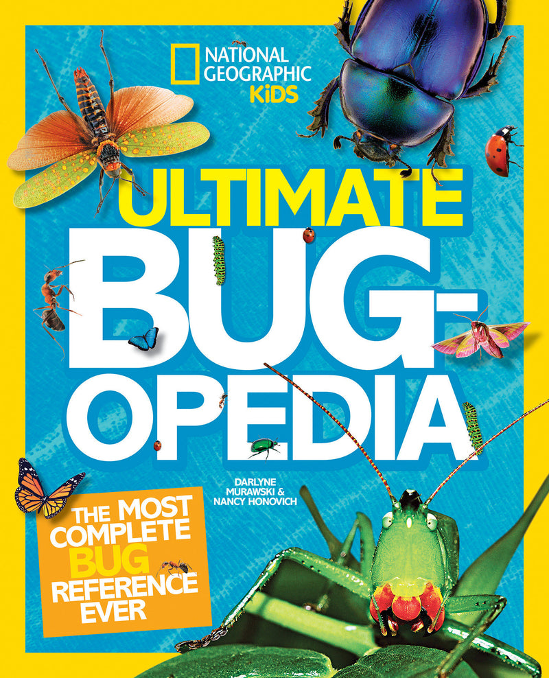 National Geographic Kids Ultimate Bugopedia