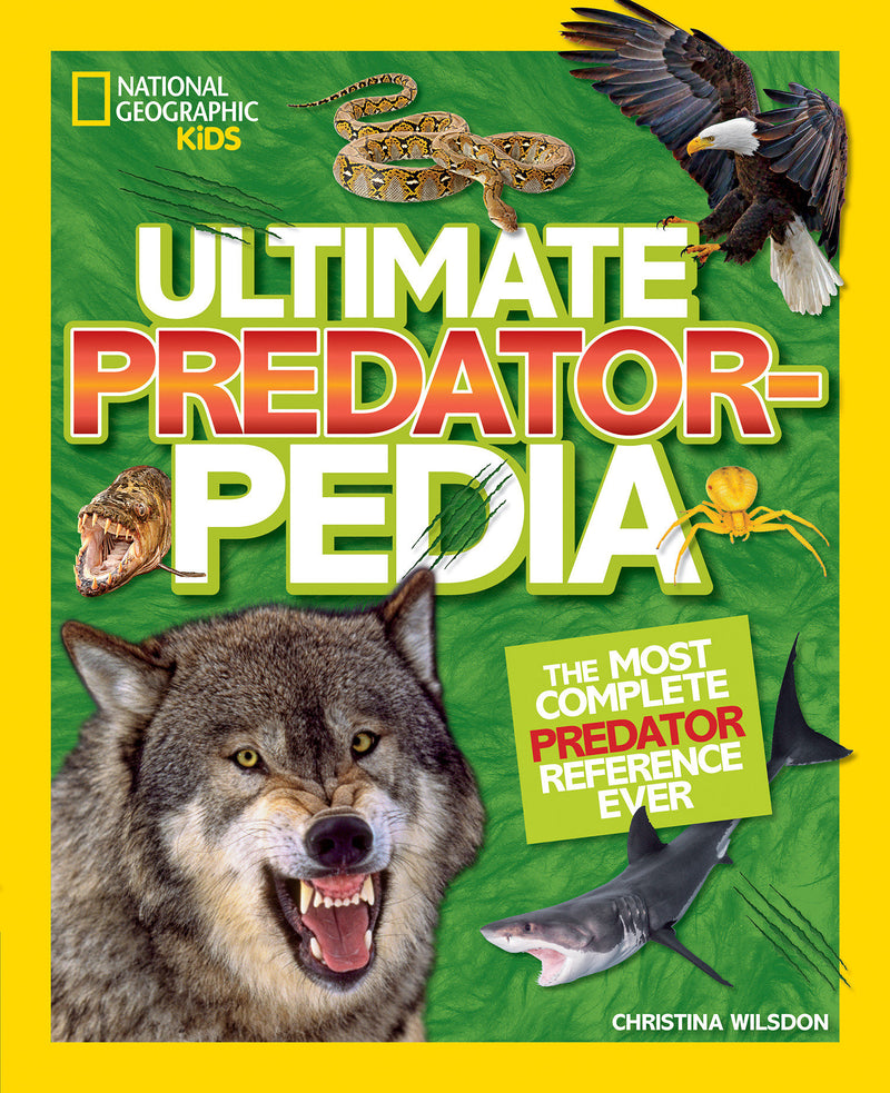 National Geographic Kids Ultimate Predatorpedia