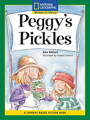 Content-Based Readers Fiction Fluent (Social Studies): Peggy's Pickles