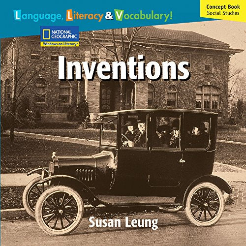 Windows on Literacy Language, Literacy & Vocabulary Fluent Plus (Social Studies): Inventions