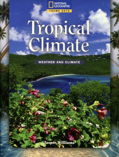 Theme Sets: Tropical [Paperback] National Geographic Learning