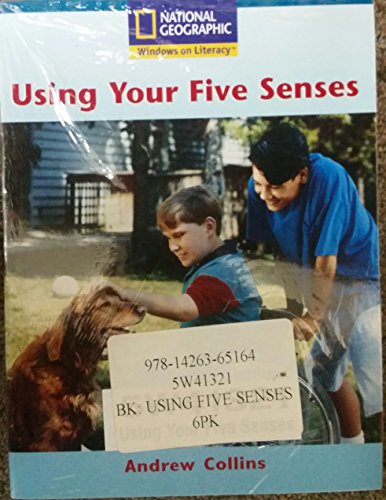 Using Five Senses 6pk, National Geographic [Textbook Binding] National Geographic School Publishing