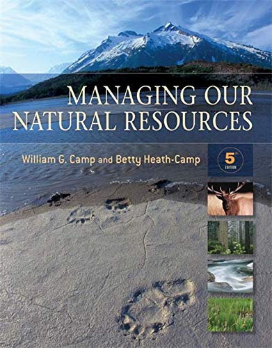 Managing Our Natural Resources Camp, William G.