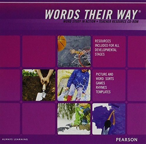 WORDS THEIR WAY 2012 WORD STUDY IN ACTION DEVELOPMENTAL MODEL TEACHER RESOURCE CD-ROM [CD-ROM] Celebration Press