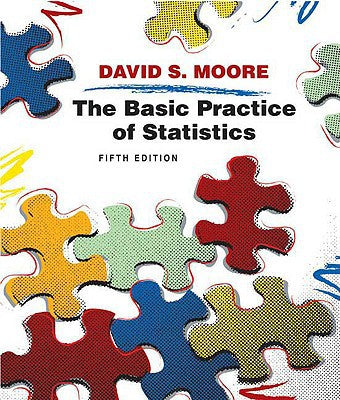 The Basic Practice of Statistics Moore, David S.