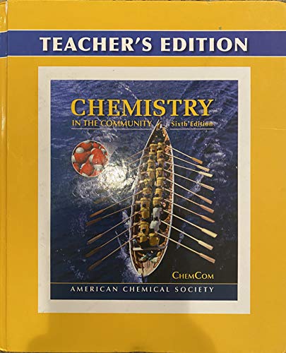 Chemistry in the Community Teacher's Edition, 6th Edition [Hardcover] ChemCom