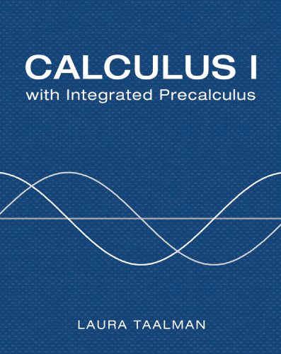 Calculus I with integrated Precalculus [Hardcover] Taalman, Laura