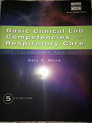 Basic Clinical Lab Competencies for Respiratory Care