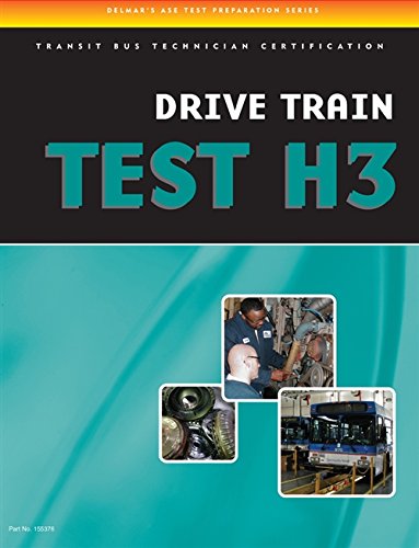 ASE Test Preparation - Transit Bus H3, Drive Train