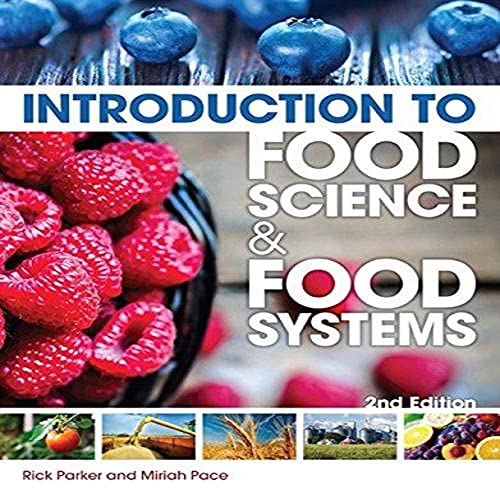 Introduction to Food Science and Food Systems [Hardcover] Parker, Rick and Pace, Miriah