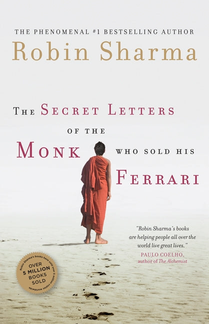 The Secret Letters Of The Monk Who Sold His Ferrari