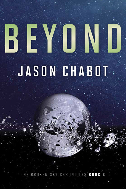 Broken Sky Chronicles #3: Beyond